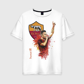 Женская футболка хлопок Oversize с принтом Francesco Totti Roma в Екатеринбурге, 100% хлопок | свободный крой, круглый ворот, спущенный рукав, длина до линии бедер
 | football | legend | roma | totti | италия | легенда | тотти | футбол