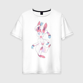 Женская футболка хлопок Oversize с принтом Сильвеон покемон в Екатеринбурге, 100% хлопок | свободный крой, круглый ворот, спущенный рукав, длина до линии бедер
 | волшебные животные | милота | мифические существа | няшка | фея