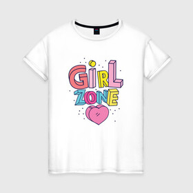 Женская футболка хлопок с принтом Girl Zone только для девушек в Екатеринбурге, 100% хлопок | прямой крой, круглый вырез горловины, длина до линии бедер, слегка спущенное плечо | girl | girl zone | девочка | девушка | девушке | девушки рулят | зона девушек | только для девушек