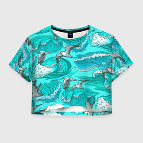 Женская футболка Crop-top 3D с принтом Чайки в море в Екатеринбурге, 100% полиэстер | круглая горловина, длина футболки до линии талии, рукава с отворотами | волны | море | морские | птицы | чайка | чайки