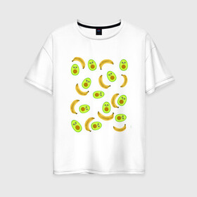 Женская футболка хлопок Oversize с принтом Банан и Авокадо  в Екатеринбурге, 100% хлопок | свободный крой, круглый ворот, спущенный рукав, длина до линии бедер
 | авокадо | банан | витамины | вкусный | глаза | деликатес | десерт | диета | еда | жёлтый | кожура | косточка | лицо | меню | модный | мякоть | плод | прикол | рот | сладкий | смешной | смузи | сочный