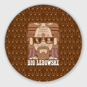 Коврик для мышки круглый с принтом The Big Lebowski в Екатеринбурге, резина и полиэстер | круглая форма, изображение наносится на всю лицевую часть | donny | dude | jeff bridges | the big lebowski | walter sobchak | большой лебовский | боулинг | вальтер собчак | джефф бриджес | донни | заяц | кегли | кролик | фильм | чувак