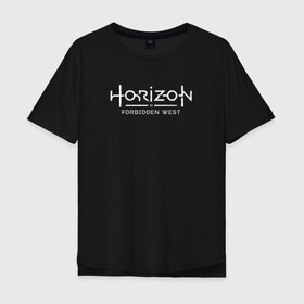 Мужская футболка хлопок Oversize с принтом Horizon Forbidden West в Екатеринбурге, 100% хлопок | свободный крой, круглый ворот, “спинка” длиннее передней части | Тематика изображения на принте: aloy | dawn | forbidden | horizon | west | zero | вест | нора | племя | форбидден | хорайзен | хоризон | элой