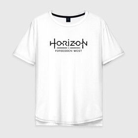 Мужская футболка хлопок Oversize с принтом Horizon Forbidden West в Екатеринбурге, 100% хлопок | свободный крой, круглый ворот, “спинка” длиннее передней части | aloy | dawn | forbidden | horizon | west | zero | вест | нора | племя | форбидден | хорайзен | хоризон | элой