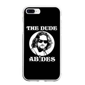 Чехол для iPhone 7Plus/8 Plus матовый с принтом The dude ABIDES в Екатеринбурге, Силикон | Область печати: задняя сторона чехла, без боковых панелей | dude | jeff bridges | the big lebowski | the dude abides | большой лебовский | джефф бриджес | фильм | чувак