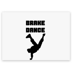 Поздравительная открытка с принтом Brake Dance в Екатеринбурге, 100% бумага | плотность бумаги 280 г/м2, матовая, на обратной стороне линовка и место для марки
 | brake dance | dance | брейк данс | танцы