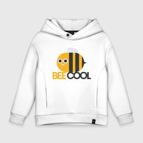 Детское худи Oversize хлопок с принтом Bee Cool в Екатеринбурге, френч-терри — 70% хлопок, 30% полиэстер. Мягкий теплый начес внутри —100% хлопок | боковые карманы, эластичные манжеты и нижняя кромка, капюшон на магнитной кнопке | cool | арт | иллюстрация | насекомое | пчела