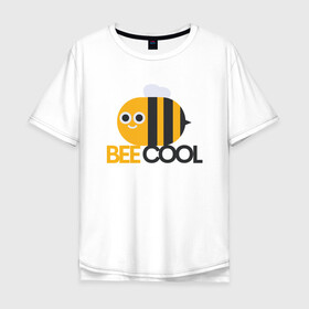 Мужская футболка хлопок Oversize с принтом Bee Cool в Екатеринбурге, 100% хлопок | свободный крой, круглый ворот, “спинка” длиннее передней части | cool | арт | иллюстрация | насекомое | пчела