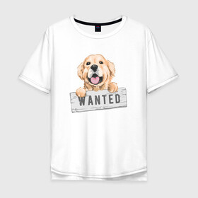 Мужская футболка хлопок Oversize с принтом Dog Wanted в Екатеринбурге, 100% хлопок | свободный крой, круглый ворот, “спинка” длиннее передней части | Тематика изображения на принте: cute | dog | wanted | woof | гав | забавный | пес | песель | песик | смешной | собака | собачка | щенок