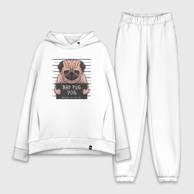 Женский костюм хлопок Oversize с принтом Bad pug dog в Екатеринбурге,  |  | cute | dog | pug | woof | гав | забавный | мопс | пес | песель | песик | смешной | собака | собачка | щенок