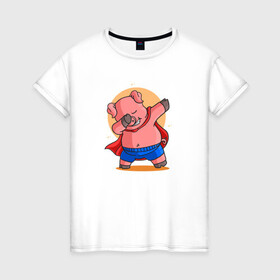 Женская футболка хлопок с принтом Свинка супермен даббинг в Екатеринбурге, 100% хлопок | прямой крой, круглый вырез горловины, длина до линии бедер, слегка спущенное плечо | dab | pig | даб | даббинг | животное | свинка | свинья | супермен | хрюша | хрюшка
