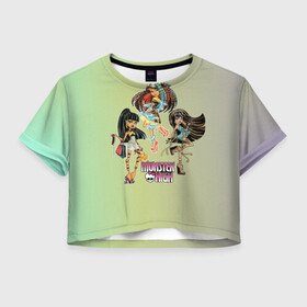 Женская футболка Crop-top 3D с принтом Monster High в Екатеринбурге, 100% полиэстер | круглая горловина, длина футболки до линии талии, рукава с отворотами | monster high | девочки | монстры | мультфильмы | школа монстров