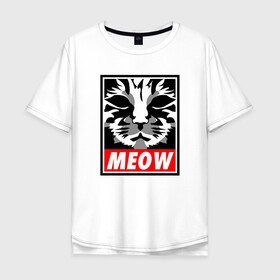 Мужская футболка хлопок Oversize с принтом Meow Obey в Екатеринбурге, 100% хлопок | свободный крой, круглый ворот, “спинка” длиннее передней части | Тематика изображения на принте: animal | cat | cute | kitty | meow | obey | друг | животные | киска | кися | китти | кот | котенок | котик | котэ | кошечка | кошка | мур | мяу | питомец