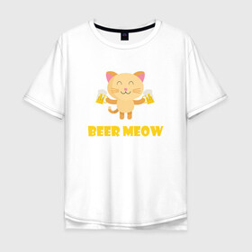 Мужская футболка хлопок Oversize с принтом Beer Meow в Екатеринбурге, 100% хлопок | свободный крой, круглый ворот, “спинка” длиннее передней части | Тематика изображения на принте: animal | beer | cat | cute | kitty | meow | друг | животные | киска | кися | китти | кот | котенок | котик | котэ | кошечка | кошка | мур | мяу | питомец
