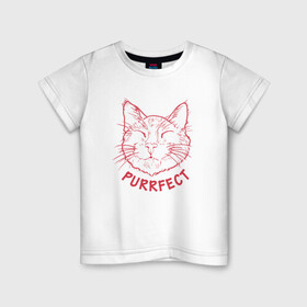 Детская футболка хлопок с принтом Purrfect в Екатеринбурге, 100% хлопок | круглый вырез горловины, полуприлегающий силуэт, длина до линии бедер | animal | cat | cute | kitty | meow | друг | животные | киска | кися | китти | кот | котенок | котик | котэ | кошечка | кошка | мур | мяу | питомец