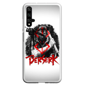 Чехол для Honor 20 с принтом Берсерк - Berserk в Екатеринбурге, Силикон | Область печати: задняя сторона чехла, без боковых панелей | anime | berserk | аниме | берсерк | бесерк | гатс | манга | мультфильм