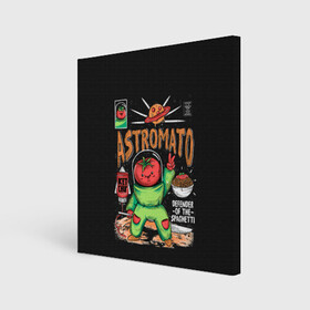 Холст квадратный с принтом Astromato в Екатеринбурге, 100% ПВХ |  | alive | astronaut | defender | food | galaxy | ketchup | monster | moon | pizza | planet | space | spaghetti | tomato | vegetable | астронавт | галактика | еда | живая | живой | защитник | кетчуп | космос | луна | монстр | овощ | пицца | планета | помидор