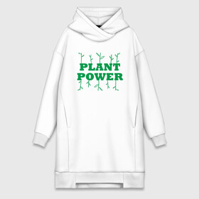 Платье-худи хлопок с принтом Plant Power в Екатеринбурге,  |  | green | greenpaece | nature | sport | vegan | yoga | веган | вегетарианец | гринпис | еда | животные | жизнь | здоровье | зеленый | йога | мир | овощи | пища | планета | природа | растение | спорт | тело | фрукты