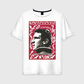 Женская футболка хлопок Oversize с принтом Эрик Кантона Манчестер Юнайтед в Екатеринбурге, 100% хлопок | свободный крой, круглый ворот, спущенный рукав, длина до линии бедер
 | cantona | кантона | манчестер | ретро | эрик | юнайтед