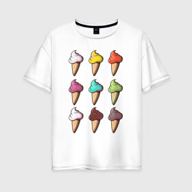 Женская футболка хлопок Oversize с принтом Мороженки в Екатеринбурге, 100% хлопок | свободный крой, круглый ворот, спущенный рукав, длина до линии бедер
 | Тематика изображения на принте: alcrem | icecream | russia | вкусная еда | вкусно | вкусняшки | десерт | еда | жара | красота | лето | мороженое | мороженое в рожке | отдых | россия | сладко | сладости | эмоции