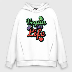 Мужское худи Oversize хлопок с принтом Vegan For Life в Екатеринбурге, френч-терри — 70% хлопок, 30% полиэстер. Мягкий теплый начес внутри —100% хлопок | боковые карманы, эластичные манжеты и нижняя кромка, капюшон на магнитной кнопке | green | greenpeace | nature | sport | vegan | yoga | веган | вегетарианец | гринпис | еда | животные | жизнь | здоровье | зеленый | йога | мир | овощи | пища | планета | природа | растение | спорт | тело | фрукты