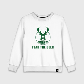 Детский свитшот хлопок с принтом Fear The Deer в Екатеринбурге, 100% хлопок | круглый вырез горловины, эластичные манжеты, пояс и воротник | antetokounmpo | basketball | bucks | giannis | milwaukee | mvp | nba | sport | streetball | адетокумбо | бакс | баскетбол | игра | милуоки | мяч | нба | олень | спорт | стритбол | тренер | чемпион | янис