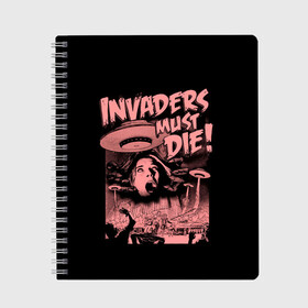 Тетрадь с принтом Invaders must die в Екатеринбурге, 100% бумага | 48 листов, плотность листов — 60 г/м2, плотность картонной обложки — 250 г/м2. Листы скреплены сбоку удобной пружинной спиралью. Уголки страниц и обложки скругленные. Цвет линий — светло-серый
 | Тематика изображения на принте: alternative | dj | electo | music | prodigy | альтернатива | музыка | продиджи | продижи | электроника