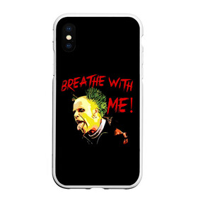 Чехол для iPhone XS Max матовый с принтом Breathe whith me в Екатеринбурге, Силикон | Область печати: задняя сторона чехла, без боковых панелей | Тематика изображения на принте: alternative | dj | electo | music | prodigy | альтернатива | музыка | продиджи | продижи | электроника