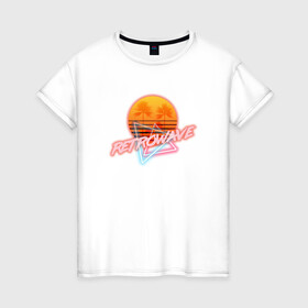 Женская футболка хлопок с принтом Retrowave style в Екатеринбурге, 100% хлопок | прямой крой, круглый вырез горловины, длина до линии бедер, слегка спущенное плечо | neon | palms | retrowave | sun | sunset | закат | неон | пальмы | ретровейв | солнце