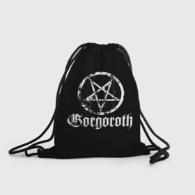 Рюкзак-мешок 3D с принтом Gorgoroth в Екатеринбурге, 100% полиэстер | плотность ткани — 200 г/м2, размер — 35 х 45 см; лямки — толстые шнурки, застежка на шнуровке, без карманов и подкладки | blackmetal | gorgoroth | metal | rock | блэк метал | горгоротх | группы | рок | роцк