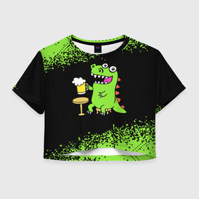 Женская футболка Crop-top 3D с принтом Пивозавр - Краска в Екатеринбурге, 100% полиэстер | круглая горловина, длина футболки до линии талии, рукава с отворотами | dinosaur | pivo | pivozavr | динозавр | краска | прикол | спрей