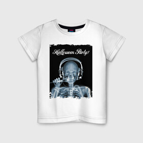 Детская футболка хлопок с принтом Halloween Party в Екатеринбурге, 100% хлопок | круглый вырез горловины, полуприлегающий силуэт, длина до линии бедер | halloween | party | skeleton | x ray | вечеринка | рентген | скелет | хэллоуин