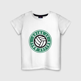 Детская футболка хлопок с принтом SPIKE IT VOLLEY BALL в Екатеринбурге, 100% хлопок | круглый вырез горловины, полуприлегающий силуэт, длина до линии бедер | starbucks | volleyball | волейбол | мячик | спорт | старбакс