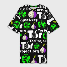 Платье-футболка 3D с принтом ТОР   TOR PROJECT BROWSER в Екатеринбурге,  |  | tor browser | torproject | анонимность | анонимный браузер | взлом | даркнет | зеркала | луковица | тор браузер | хакер | черный интернет.