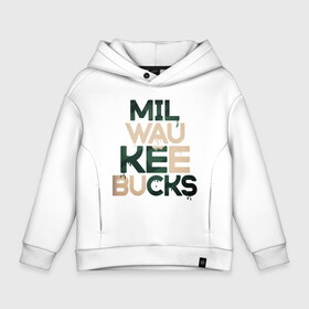 Детское худи Oversize хлопок с принтом Milwaukee Bucks в Екатеринбурге, френч-терри — 70% хлопок, 30% полиэстер. Мягкий теплый начес внутри —100% хлопок | боковые карманы, эластичные манжеты и нижняя кромка, капюшон на магнитной кнопке | antetokounmpo | basketball | bucks | giannis | milwaukee | mvp | nba | sport | streetball | адетокумбо | бакс | баскетбол | игра | милуоки | мяч | нба | олень | спорт | стритбол | тренер | чемпион | янис