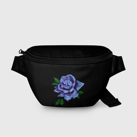 Поясная сумка 3D с принтом Сапфировая роза в Екатеринбурге, 100% полиэстер | плотная ткань, ремень с регулируемой длиной, внутри несколько карманов для мелочей, основное отделение и карман с обратной стороны сумки застегиваются на молнию | rose | лазурная | роза | сапфир | сапфировая | сапфировый | цветок | цветочек | цветочки | цветы