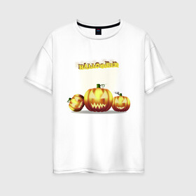 Женская футболка хлопок Oversize с принтом Halloween в Екатеринбурге, 100% хлопок | свободный крой, круглый ворот, спущенный рукав, длина до линии бедер
 | halloween | злая тыква | праздник | тыква | тыква на хэллоуин | хэллоуин