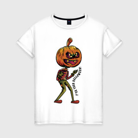 Женская футболка хлопок с принтом Забей на Хэллоуин! в Екатеринбурге, 100% хлопок | прямой крой, круглый вырез горловины, длина до линии бедер, слегка спущенное плечо | eyes | fangs | halloween | holiday | jaw | motto | muzzle | pumpkin | slogan | глаза | девиз | клыки | пасть | праздник | слоган | тыква | хэллоуин