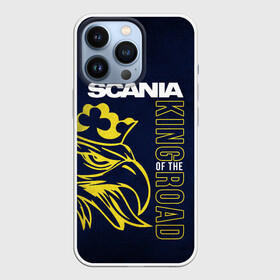 Чехол для iPhone 13 Pro с принтом Scania king of the road в Екатеринбурге,  |  | scania | scania truck | scania грузовик | truck | trucks | грузовик | грузовики | дальнобои | дальнобой | дальнобойщик | скания | скания грузовик | фура | фуры