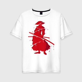 Женская футболка хлопок Oversize с принтом Кровь самурая в Екатеринбурге, 100% хлопок | свободный крой, круглый ворот, спущенный рукав, длина до линии бедер
 | буси | воин | кровь | кровь самурая | самурай | шпион | япония