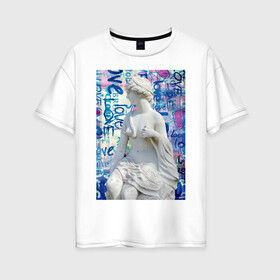 Женская футболка хлопок Oversize с принтом Street motive в Екатеринбурге, 100% хлопок | свободный крой, круглый ворот, спущенный рукав, длина до линии бедер
 | граффити | девушка | женщина | искусство | картина | скульптура | статуя | узоры | уличный стиль