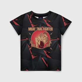 Детская футболка 3D с принтом MUAY THAI FIGHTER в Екатеринбурге, 100% гипоаллергенный полиэфир | прямой крой, круглый вырез горловины, длина до линии бедер, чуть спущенное плечо, ткань немного тянется | fighter | muay thai | боец | драки | карате | муай тай | мутай
