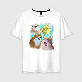 Женская футболка хлопок Oversize с принтом Котики воют на Луну в Екатеринбурге, 100% хлопок | свободный крой, круглый ворот, спущенный рукав, длина до линии бедер
 | домашние животные | забавные коты | звери | иллюстрация | котики | коты | коты воют на луну | кошки | мем коты | мемы | пародия | рисунок | смешные кошки | шутка | юмор