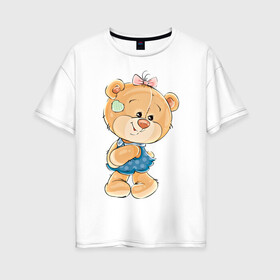 Женская футболка хлопок Oversize с принтом Милое солнышко в Екатеринбурге, 100% хлопок | свободный крой, круглый ворот, спущенный рукав, длина до линии бедер
 | бант | детское | медведь | медвежонок | милое солнышко | мишка | плюшевая игрушка | плюшевый