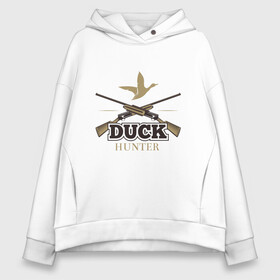 Женское худи Oversize хлопок с принтом Duck hunter в Екатеринбурге, френч-терри — 70% хлопок, 30% полиэстер. Мягкий теплый начес внутри —100% хлопок | боковые карманы, эластичные манжеты и нижняя кромка, капюшон на магнитной кнопке | for hunt | for hunter | hunt | hunter | weapon | дичь | оружие | охота | охотник | охотникам | охотнику | охотнице