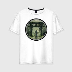 Женская футболка хлопок Oversize с принтом Ронин в Екатеринбурге, 100% хлопок | свободный крой, круглый ворот, спущенный рукав, длина до линии бедер
 | зелень | катана | ронин | тории | япония