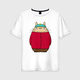 Женская футболка хлопок Oversize с принтом Totoro Cartman в Екатеринбурге, 100% хлопок | свободный крой, круглый ворот, спущенный рукав, длина до линии бедер
 | ghibli | japan | nature | neigbor | neighbour | totoro | анимация | аниме | гибли | друг | животные | лес | милый | мир | миядзаки | мой сосед тоторо | мульт | мультфильм | природа | сосед | тоторо | хаяо | хранитель | япония