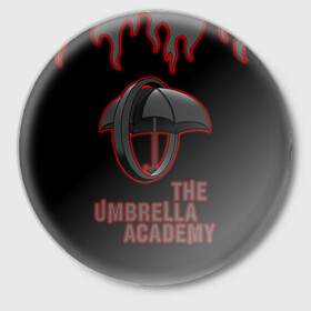 Значок с принтом The Umbrella Academy | Академи в Екатеринбурге,  металл | круглая форма, металлическая застежка в виде булавки | dark horse comics | the umbrella academy | umbrella | академия амбрелла | комикс | комильфо