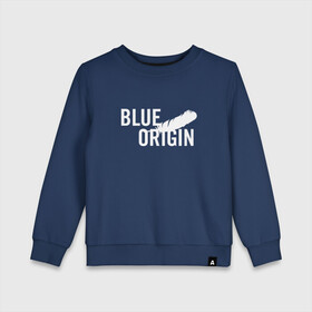 Детский свитшот хлопок с принтом Blue Origin logo перо в Екатеринбурге, 100% хлопок | круглый вырез горловины, эластичные манжеты, пояс и воротник | Тематика изображения на принте: blue origin | блю ориджин | перо