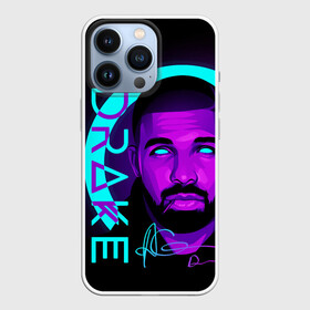 Чехол для iPhone 13 Pro с принтом Drake в Екатеринбурге,  |  | certified lover boy | drake | rap | дрейк | музыка | неон | обри дрейк грэм | рэп | рэпер